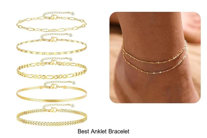 Top 12 Best Anklet Bracelet Styles You Can’t Miss