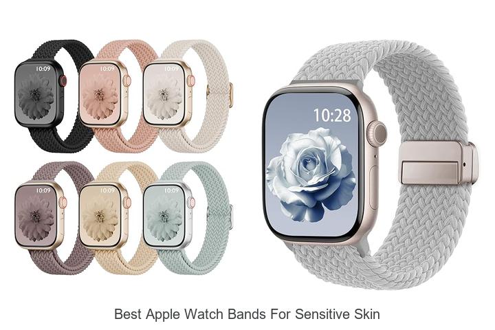 best apple watch bands for sensitive skin