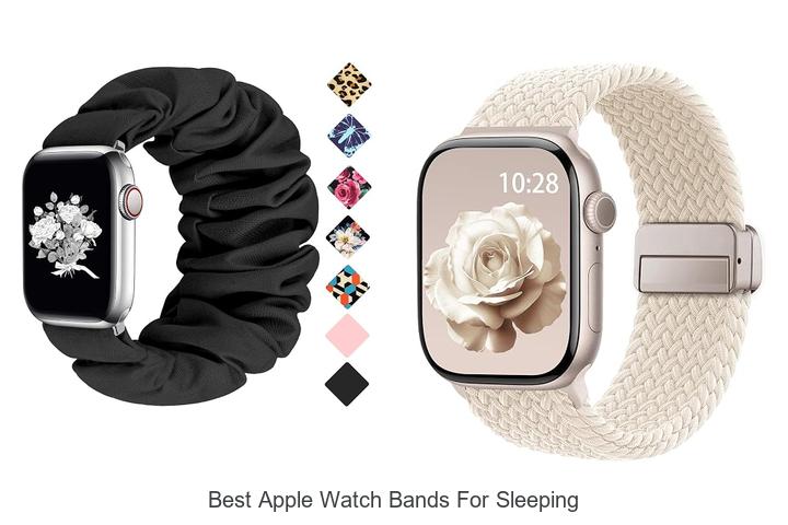 best apple watch bands for sleeping