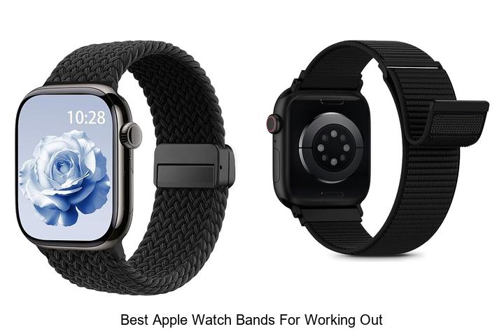 best apple watch bands for working out