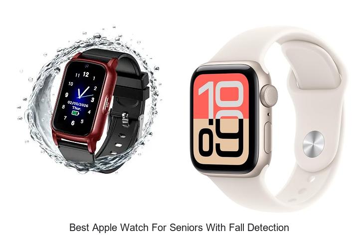 best apple watch for seniors with fall detection