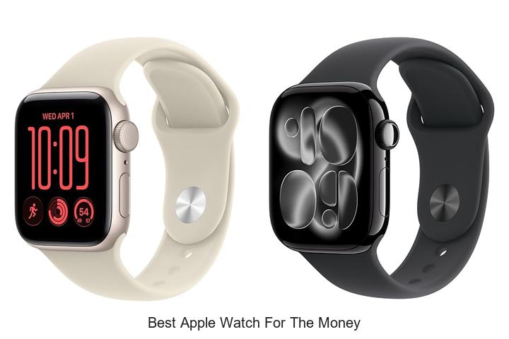 best apple watch for the money