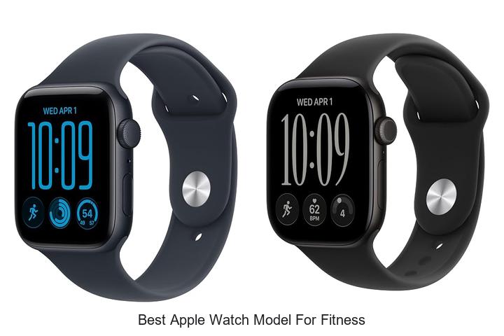best apple watch model for fitness