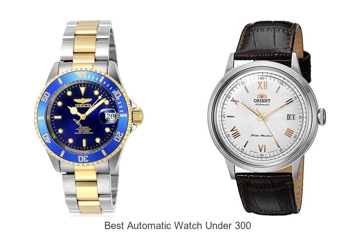 best automatic watch under 300