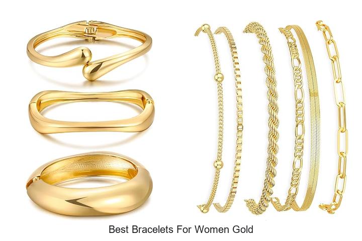 Top 12 Best Bracelets for Women Gold That Wow Everyone