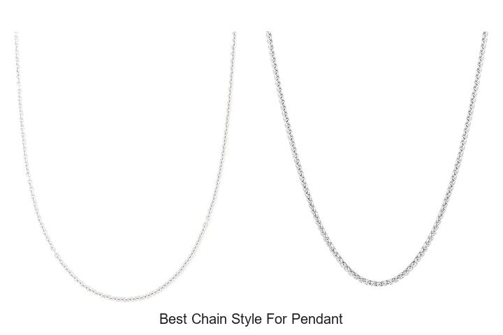 Top 12 Best Chain Style For Pendant You Can’t Miss!