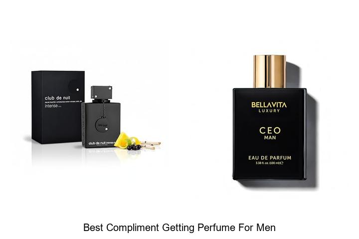 Top 12 Best Compliment Getting Perfume For Men That Turn Heads