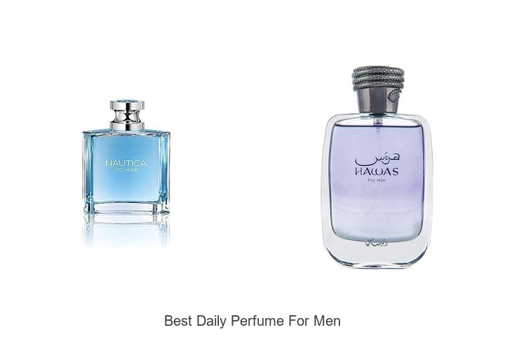 Top 12 Best Daily Perfume For Men You Can’t Miss!