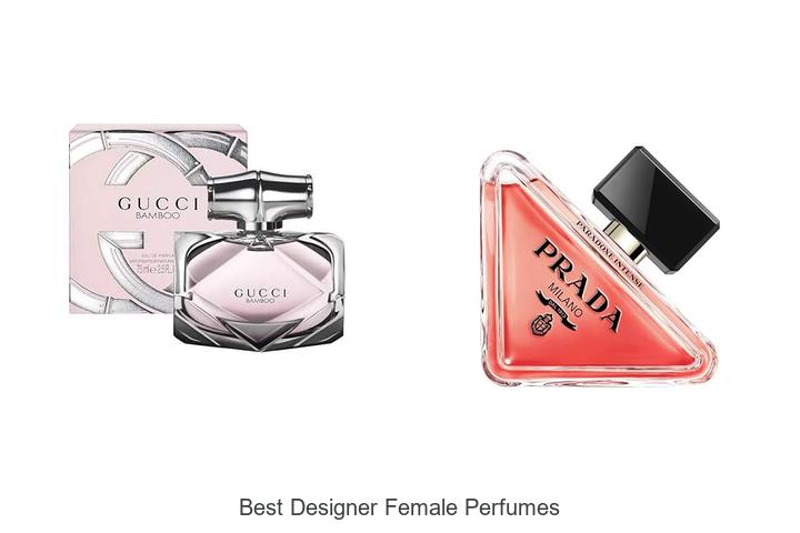 Top 12 Best Designer Female Perfumes You Can’t Miss!