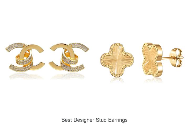 Top 12 Best Designer Stud Earrings You Can’t Miss Today