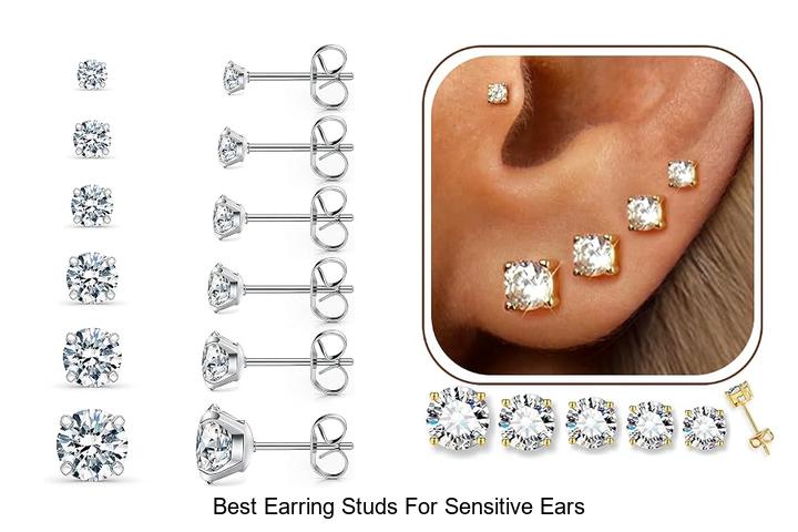 Top 12 Best Earring Studs for Sensitive Ears You’ll Love