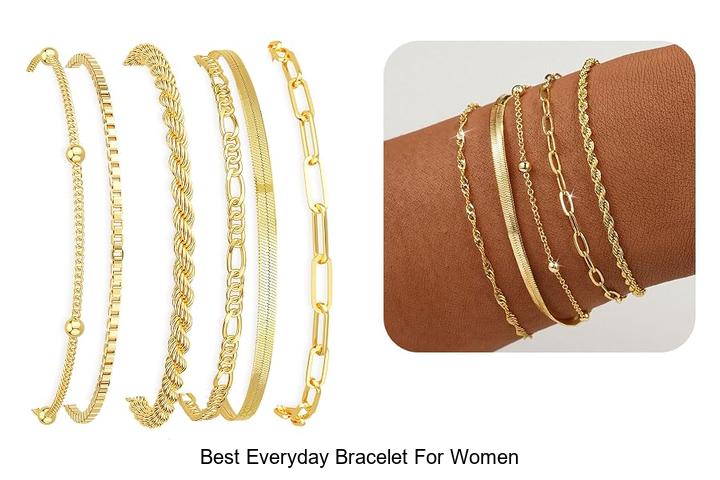 Top 12 Best Everyday Bracelet For Women You’ll Love Now