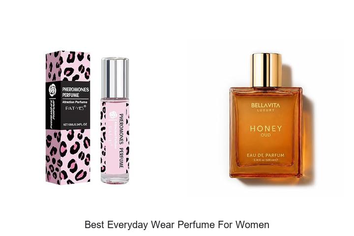 Top 12 Best Everyday Wear Perfume For Women You’ll Love