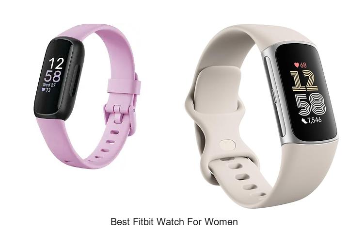 best fitbit watch for women