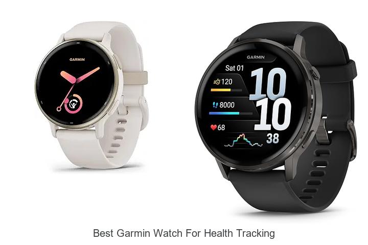 best garmin watch for health tracking