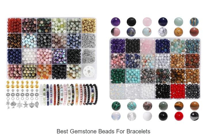 Top 12 Best Gemstone Beads For Bracelets You Must See