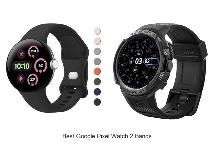 best google pixel watch 2 bands