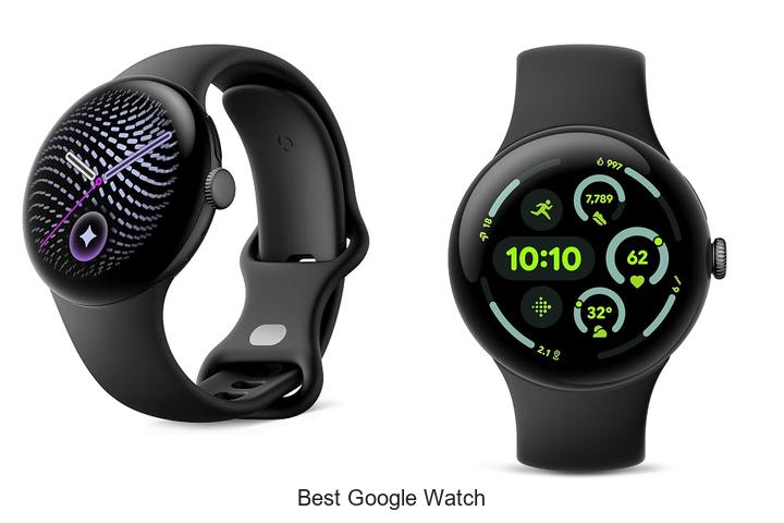 best google watch