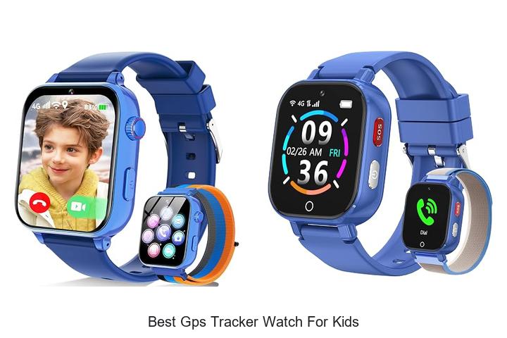 best gps tracker watch for kids