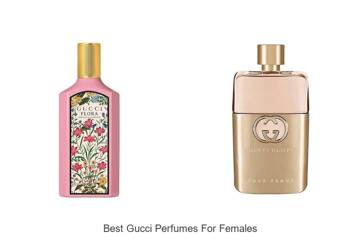 Top 12 Best Gucci Perfumes For Females You Can’t Miss