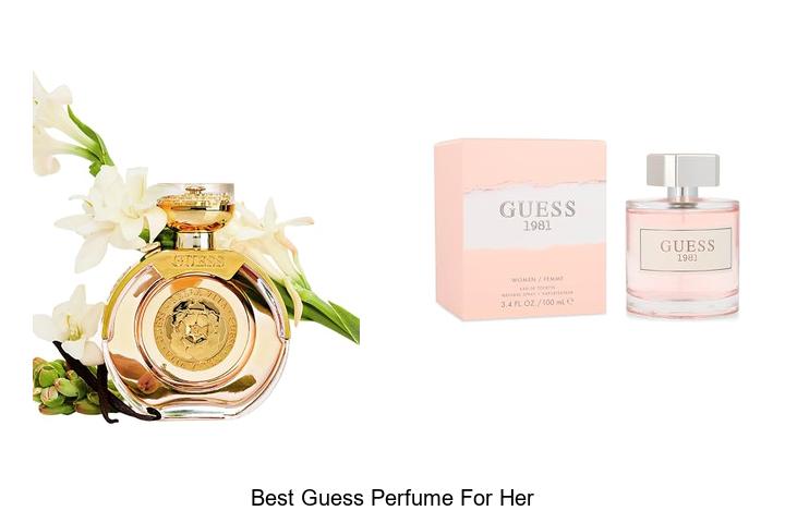 Top 12 Best Guess Perfume For Her That Will Wow You