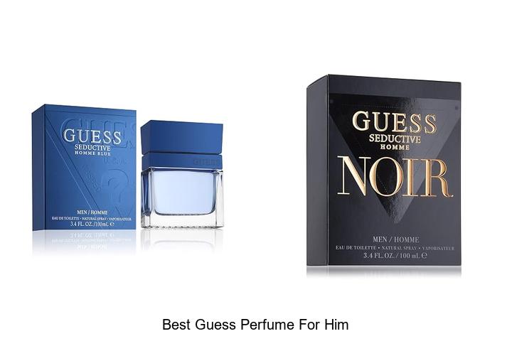 Top 12 Best Guess Perfume For Him That Will Shock You
