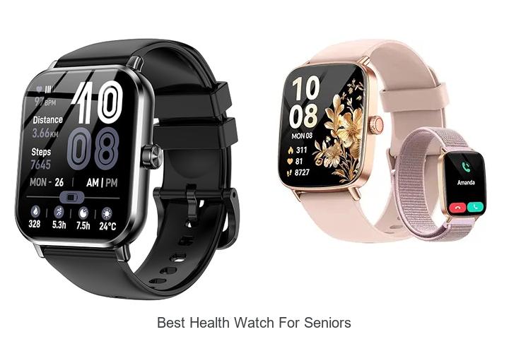 best health watch for seniors
