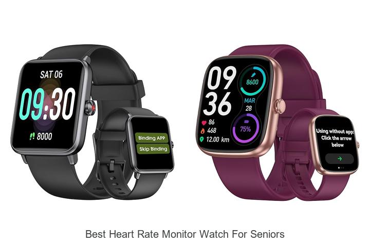 best heart rate monitor watch for seniors