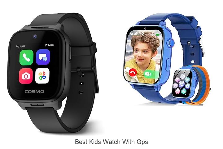 best kids watch with gps