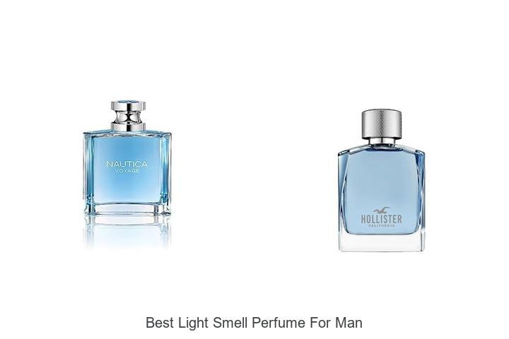 Top 12 Best Light Smell Perfume For Man You Can’t Miss