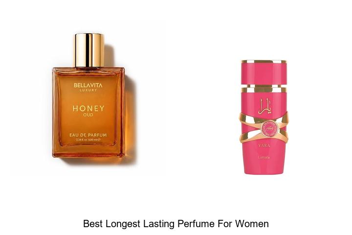 Top 12 Best Longest Lasting Perfume For Women Revealed!