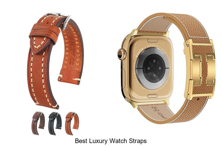best luxury watch straps