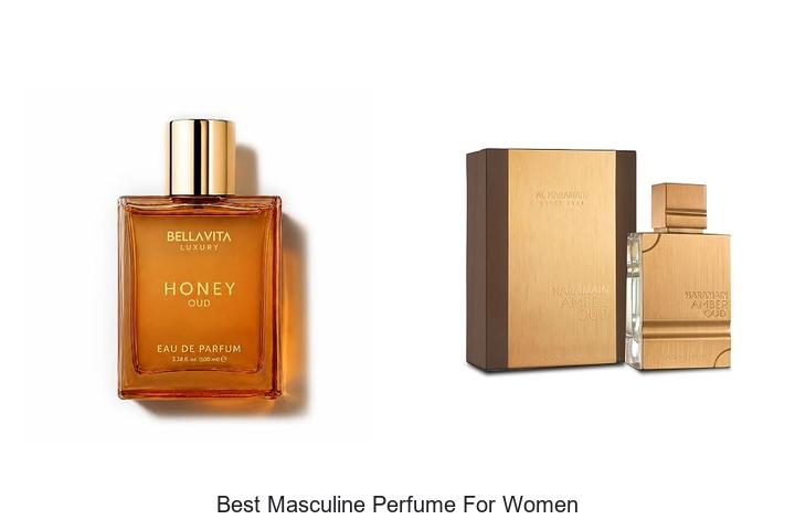 Top 12 Best Masculine Perfume for Women You Must Try Now