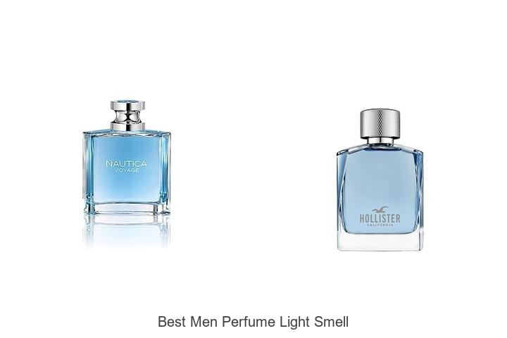 Top 12 Best Men Perfume Light Smell You Can’t Resist