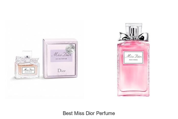 Top 12 Best Miss Dior Perfume You Need to Try Today!