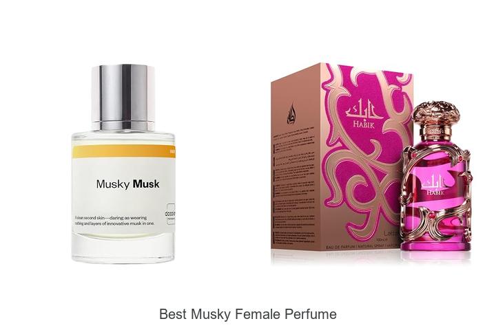 Top 12 Best Musky Female Perfume That Scent Queens Love