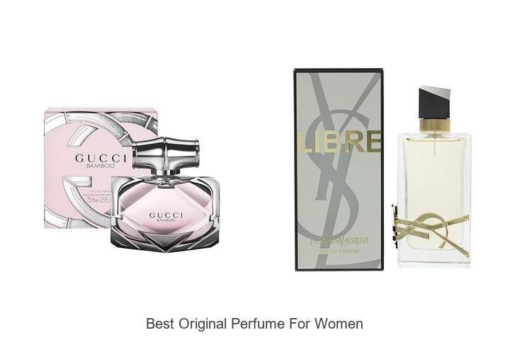 Top 12 Best Original Perfume For Women That Wow Everyone