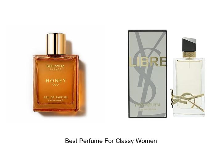 Top 12 Best Perfume For Classy Women You Can’t Miss!