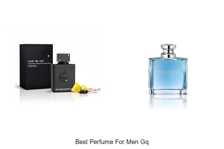 Top 12 Best Perfume For Men GQ You Can’t Miss Today