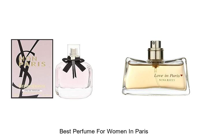 Top 12 Best Perfume For Women In Paris You Can’t Miss