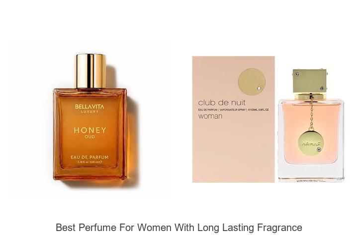 Top 12 Best Perfume For Women With Long Lasting Fragrance!