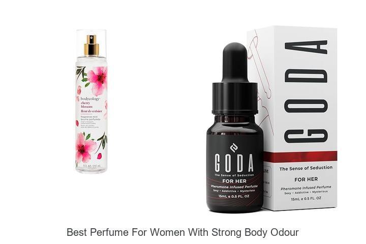 Top 12 Best Perfume For Women With Strong Body Odour Revealed!
