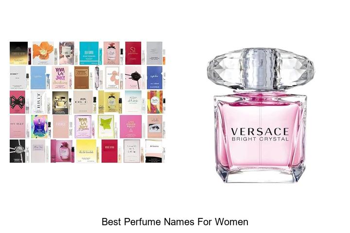 Top 12 Best Perfume Names for Women You’ll Love Now