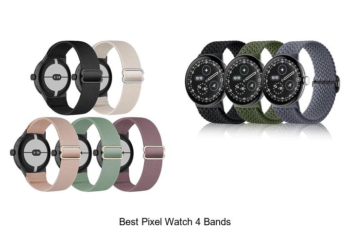 best pixel watch 4 bands