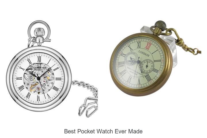 best pocket watch ever made