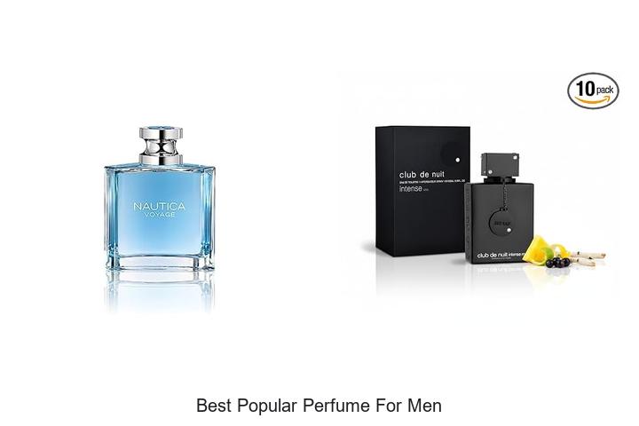 Top 12 Best Popular Perfume For Men You Must Try Now
