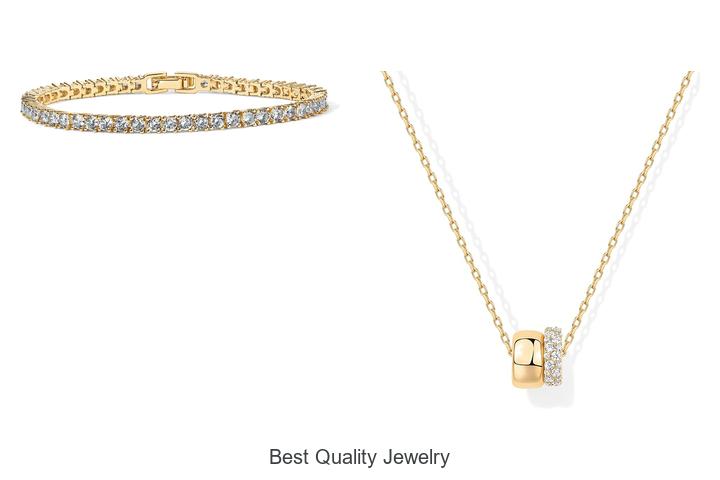 Top 12 Best Quality Jewelry That Will Blow Your Mind