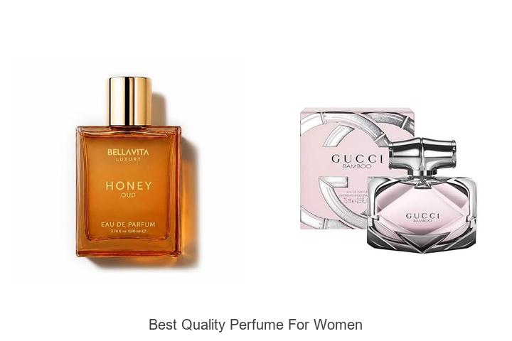 Top 12 Best Quality Perfume For Women That Smell Divine