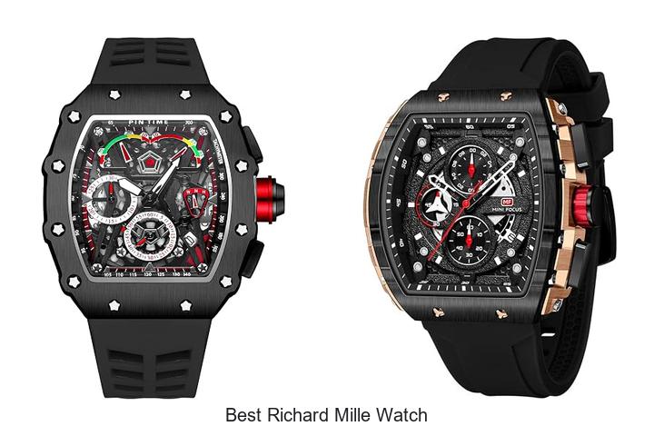 best richard mille watch