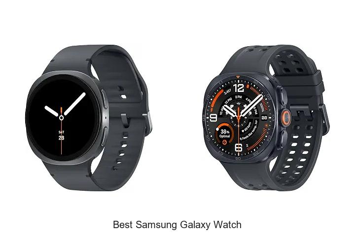 best samsung galaxy watch